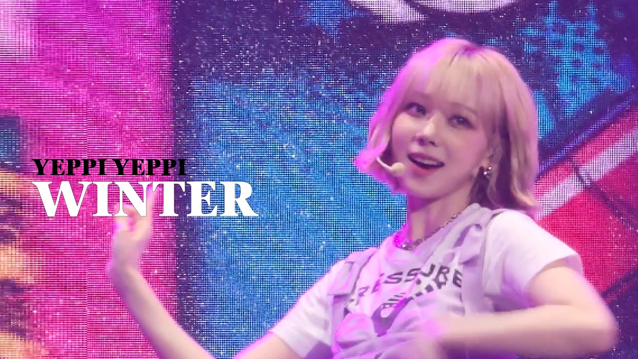 220730 YEPPI YEPPI (예삐예삐) - aespa WINTER 윈터
