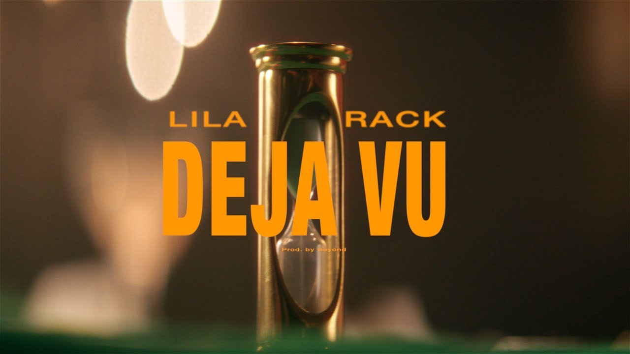 ⁣LILA, RACK - DEJA VU (prod. by Beyond) (Official Music Video)