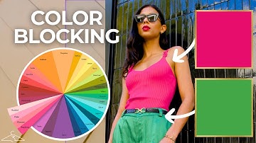 How to Color Block: Easy Tips to Wear More Colors 🎨