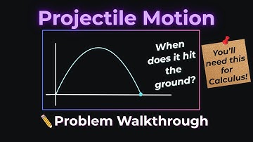 Projectile Motion I Word Problem | Height Function and Quadratic Modeling Explained Step by Step