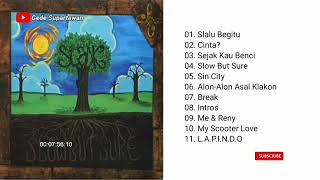 Full Album Slank - Slow But Sure