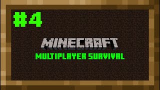 Lost... and Still Lost... | Minecraft Multiplayer Survival Let's Play Ep. 4
