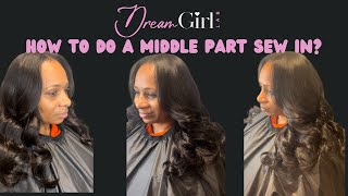 How to do a Middle Part Sew In?