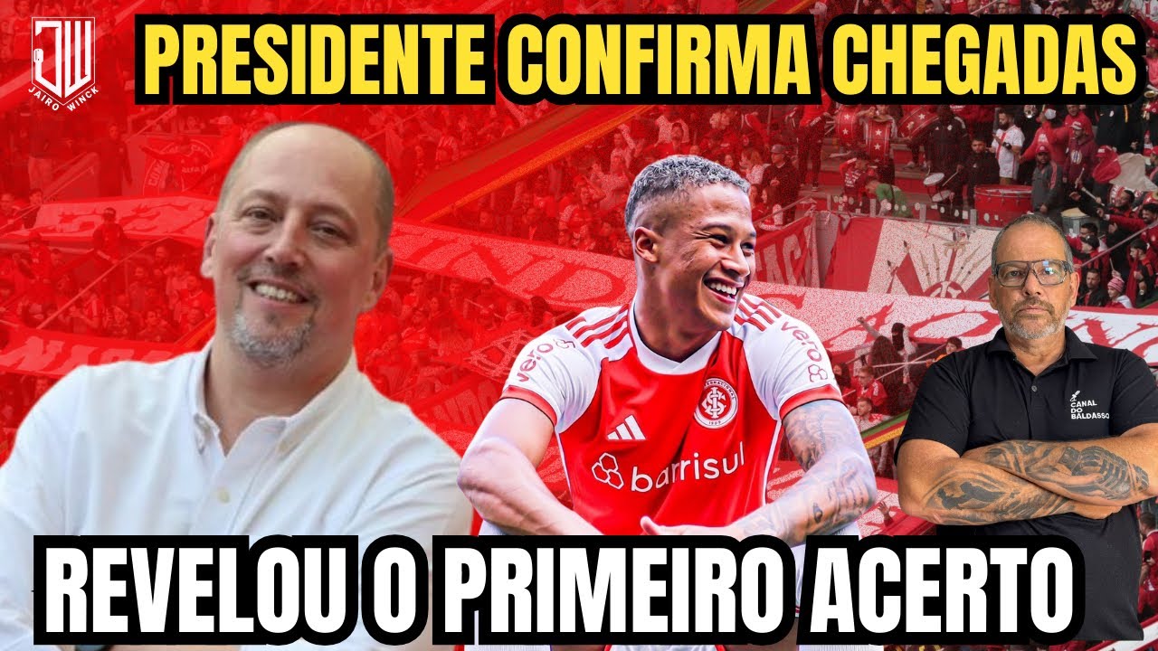 PRESIDENTE CONFIRMA CHEGADAS | REVELOU O PRIMEIRO ACERTO | JAIRO WINCK
