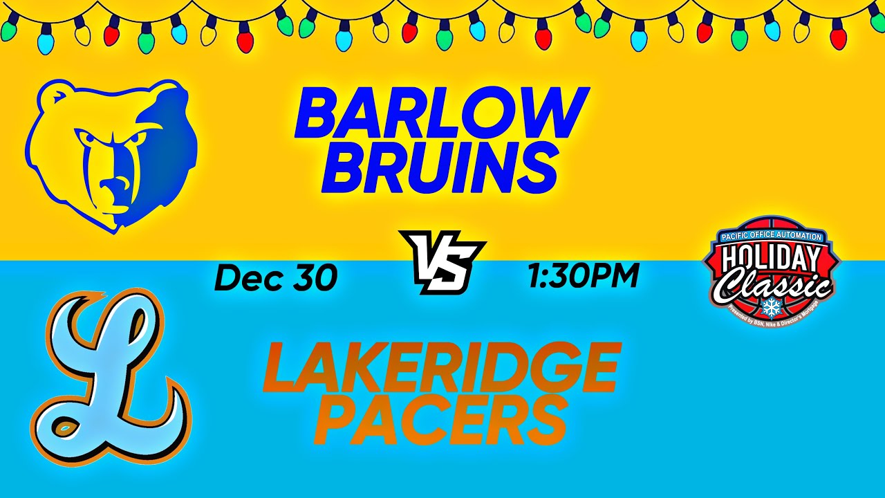 POA Holiday Classic 2022 Game 13 Lakeridge vs Barlow YouTube