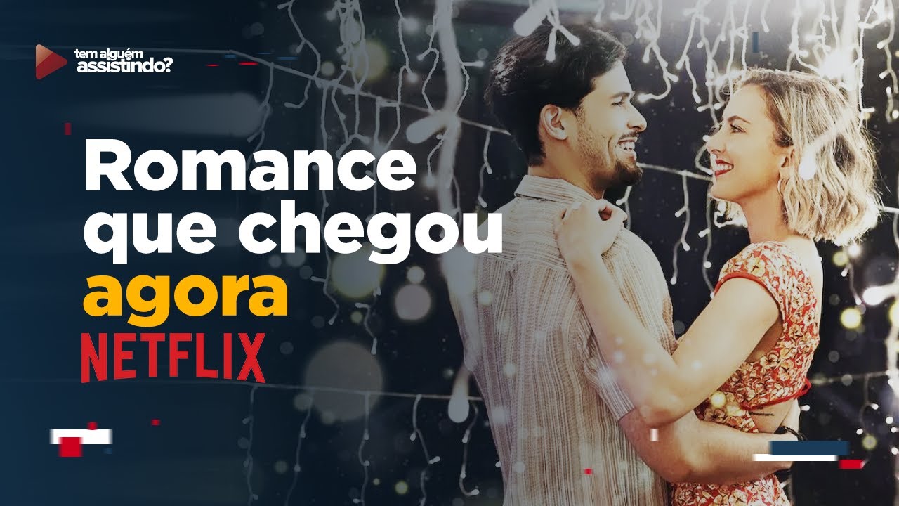 Netflix estreia NOVO ROMANCE APAIXONANTE que você precisa conhecer