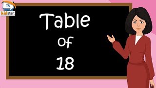 Table of 18 | Rhythmic Table of Eighteen | Learn Multiplication Table of 18 x 1 = 18 | kidstarttv