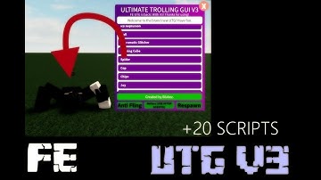UTG V3 FE !(+20 Scripts !)
