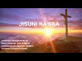 Jisuni  kasaa  isaia    changte   official  lyrics  