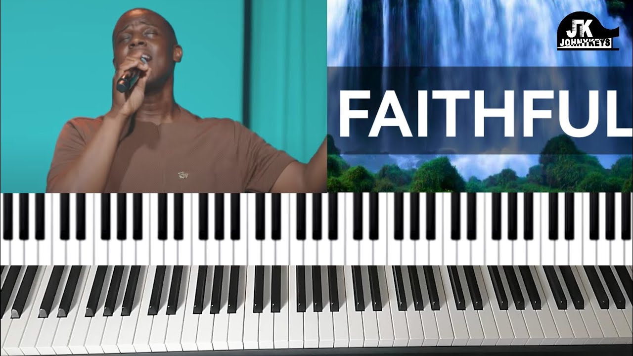 How To Play "Faithful" By Luigi Maclean On Piano