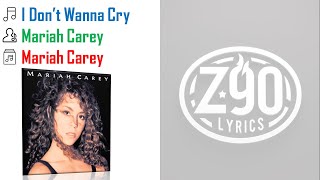 Mariah Carey  I Dont Wanna Cry  S  Z90 S