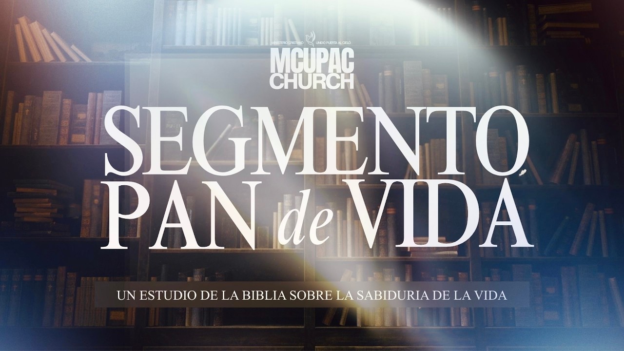 Segmento Pan de Vida