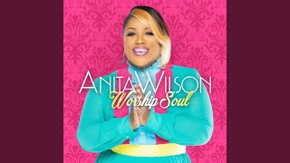 Video thumbnail of "Anita Wilson - It’s Done"