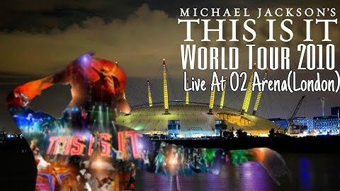 This Is It World Tour 2010(Live At O2 Arena/London)[Teaser Trailer/Fanmade]