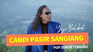 Pop Sunda Terbaru Yoyo Balebat Candi Pasir Sangiang