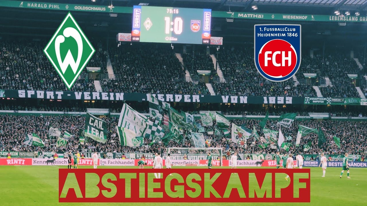 SV Werder Bremen gegen Heidenheim|| Abstiegskampf 