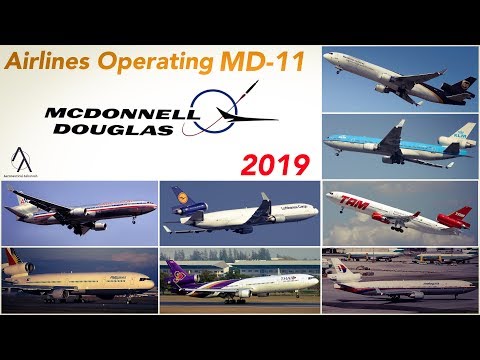 List of Airlines Operating MD-11 (History + Present) [2019]