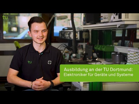 Ausbildung an der TU Dortmund: Elektroniker für Geräte und Systeme