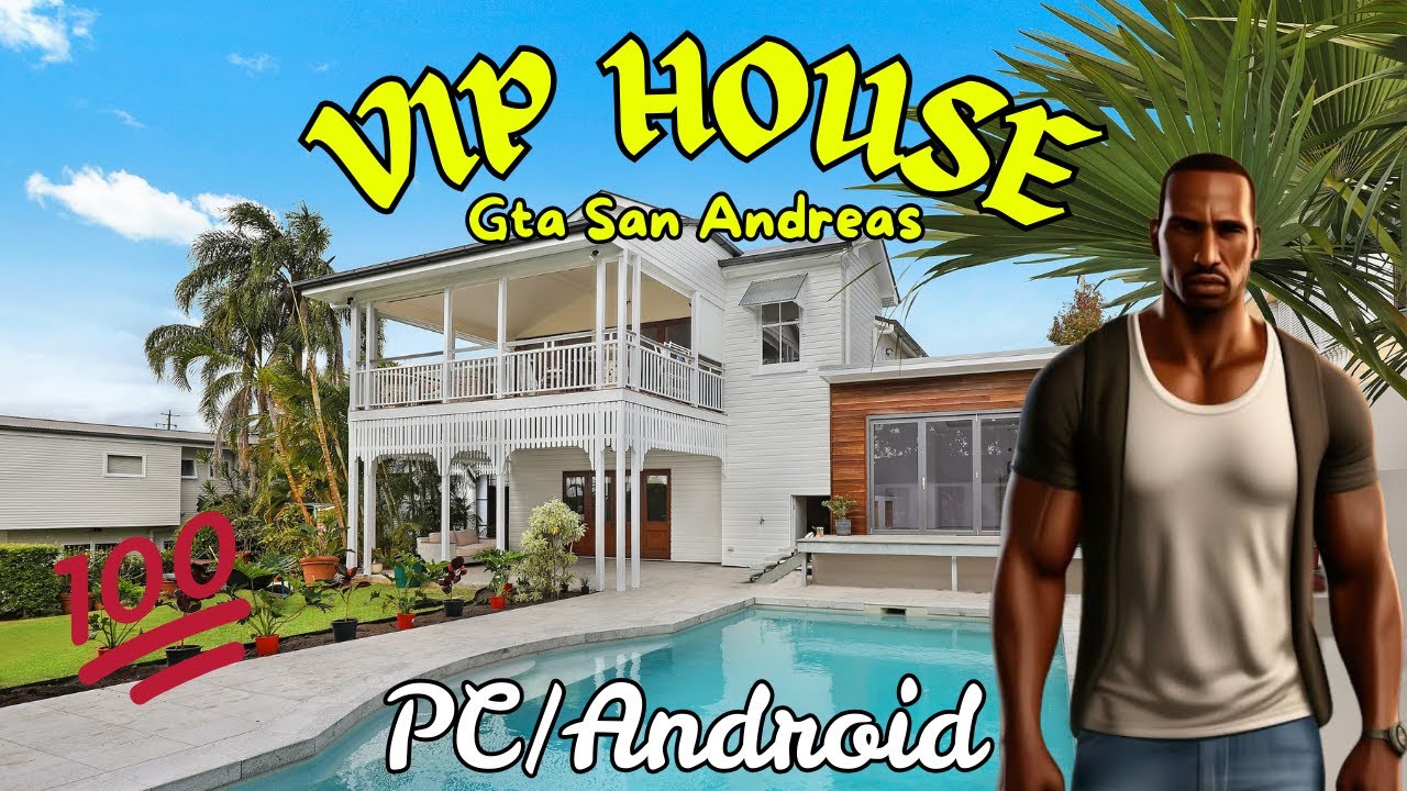 VIP HOUSE Mod For Gta San Andreas || PC/Android || Unlimited Mods - YouTube