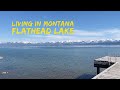 Living in Montana Flathead Lake