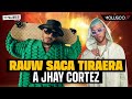 Rauw sacó el Zorro a pasear y le tira con TO a Jhay Cortez con “Hunter” El Palabreo