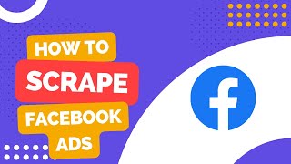 How to scrape the facebook ad library with Node.js