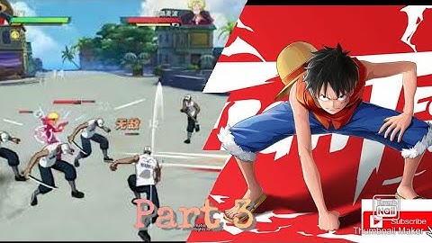 One Piece Fighting Path Android IOS gameplay Part 3
