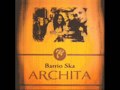Archita - Barrio Ska (Italia)