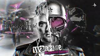 Warface & Vertile - Relentless (Official Audio)