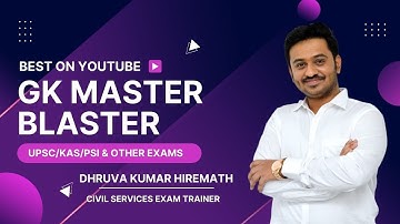 GK MasterBlaster - 3 | Geography | Dhruva Kumar Hiremath