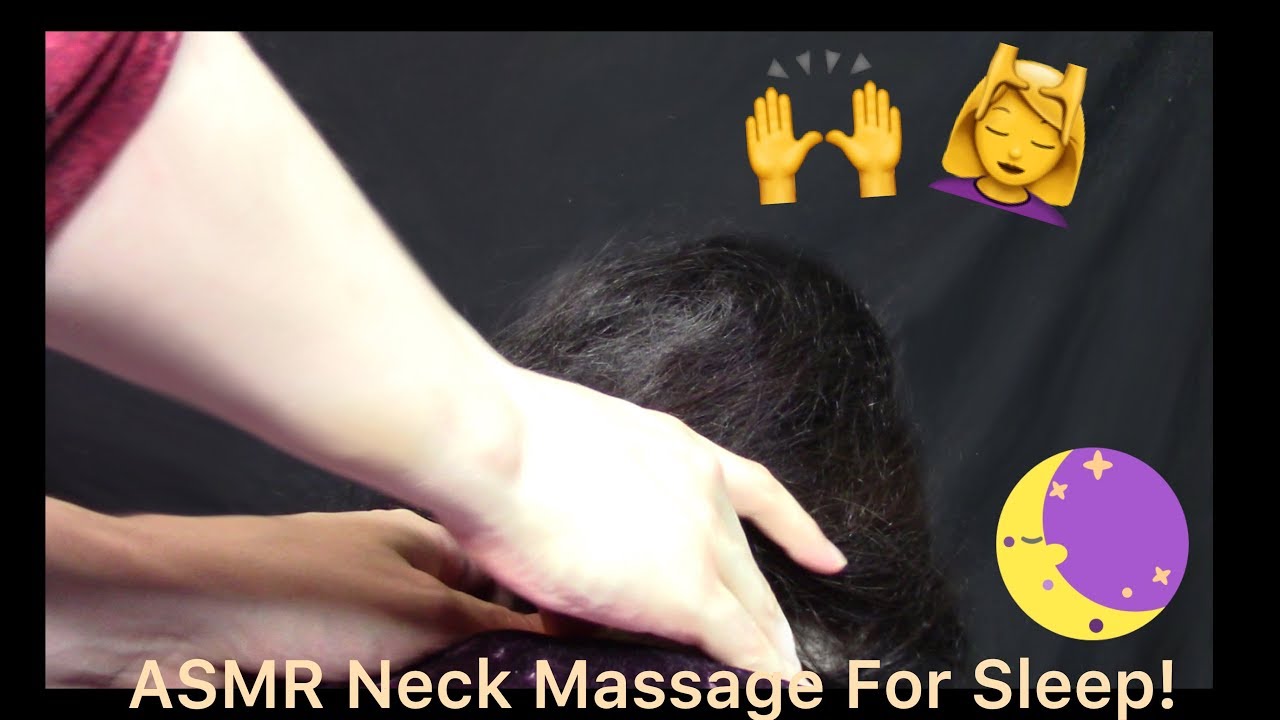 ASMR Neck Massage For Sleep 💤😴💤 - YouTube