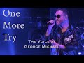One more try live  louvexpo the voice of george michael