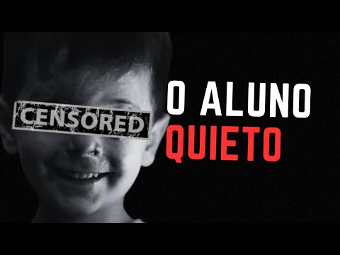 O aluno quieto - Canal Terror (creepypasta)