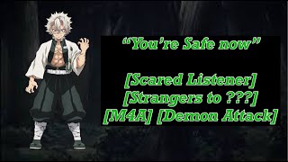 Sanemi Saves You Asmrdemon Slayer Strangers To ??? Scared Listener