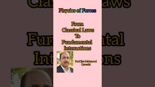 Forces from classical laws to fundamental interactions #education #physics #fsc #shortvideo #exam