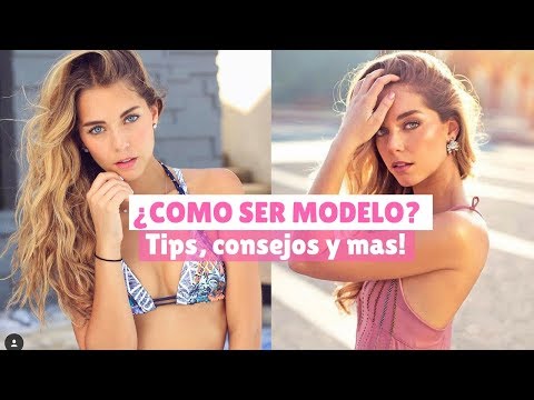 Vídeo: ¿Cómo Convertirse En Modelo Profesional?