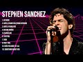 S t e p h e n   s a n c h e z  the best music of all time  full album  top 10 hits collection