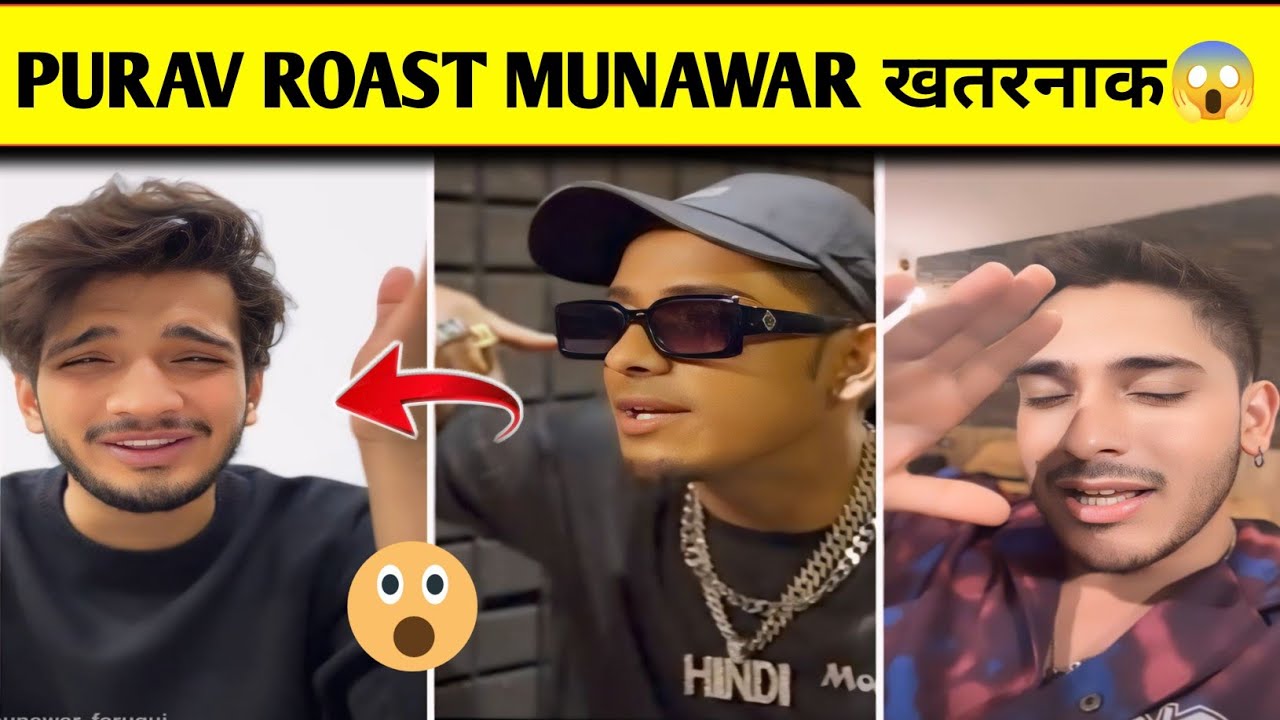 Purav Jha Roast Munawar Faruqui Girlfriend Purav Jha Parody Video On purav-jha-roast-munawar-faruqui-girlfriend-purav-jha-parody-video-on