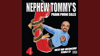 Nbfu (No Blacks for You) - Nephew Tommy