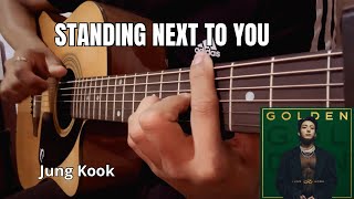 Standing Next to You - Jung Kook Guitar cover
