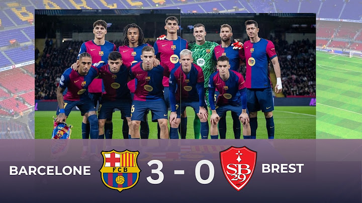 🔥 Barcelone vs Brest : Résumé Complet, Spectaculaires et Moments Forts en Ligue des Champions 2024