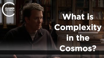 Sean Carroll - What is Complexity in the Cosmos?
