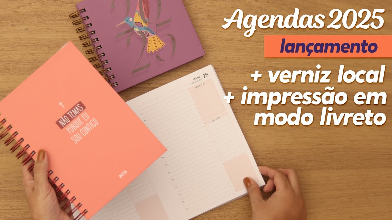 Lançamento Agendas 2025, Verniz local e impressão em modo livreto