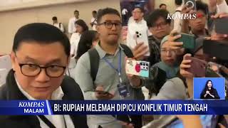 [FULL] Rupiah Sempat Tembus Rp17 500 per Dolar AS, Ekonom Tidak Perlu Panik
