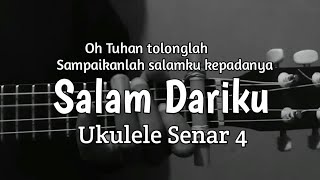 SALAM DARIKU - DIDIK BUDI Cover Ukulele Senar 4 By Windy M