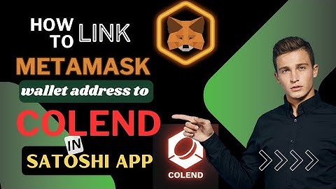 Submit Your MetaMask Wallet Address for Colend Token Airdrop on Satoshi App | Step-by-Step Tutorial