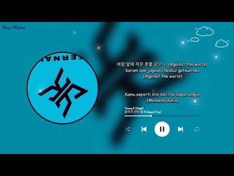 Young K (Day6) - 끝까지 안아 줄게 (Guard You) [Han/Rom/Indo]
