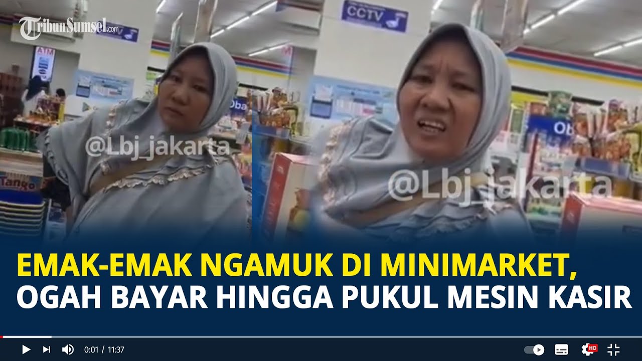 Viral Emak-emak Ngamuk di Minimarket, Ogah Bayar Tiba-tiba Pukul Mesin Kasir