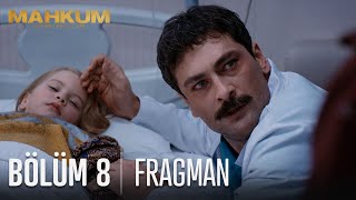 Mahkum 8. Bölüm Fragmanı