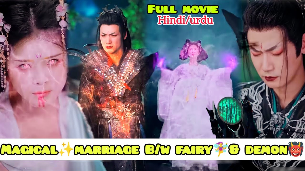 Magical✨ Marriage Between Fairy🧚‍♀️& Demon😈Explain in hindi #asianentmt #magicaldrama #cdrama
